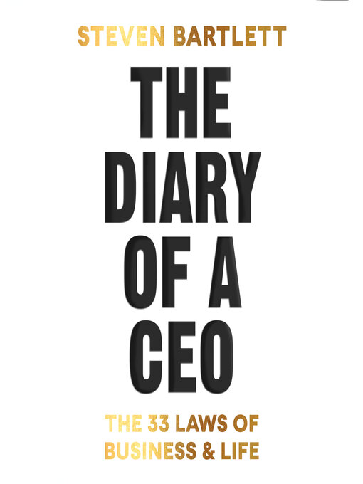 Title details for The Diary of a CEO by Steven Bartlett - Available